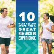 Male and female runner engage in a conversation during their run. Text on design reads 10 Must Follow Steps for a Great 2021 Run Austin Experience. Learn more at http://48d.435.myftpupload.com/2021-run-austin-experience/