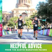 Two Austin Marathon pacers cross the finish line at the 2020 Austin Marathon. Text on design reads Helpful Austin Half Marathon Advice from the Austin Marathon Pacers. Read more at http://48d.435.myftpupload.com/austin-half-marathon-advice/