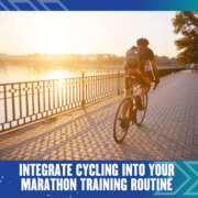 A person wearing cycling gear is riding a bicycle along a riverside path at sunrise. The path is bordered by a black metal fence, and there are trees and buildings in the background. The text reads, "Integrate Cycling into Your Marathon Training Routine. Austin Marathon Half Marathon & 5K