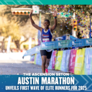 A runner triumphantly crosses the finish line with raised arms and a joyful expression at the 2025 Ascension Seton Austin Marathon. The image heralds the unveiling of the first wave of elite runners in the Elite Athlete Program for 2025. Austin Marathon Half Marathon & 5K