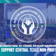 The image features a promotional graphic for the Austin Marathon Gives, celebrating a decade-long partnership with Moody Foundation. It showcases marathon runners and highlights support for Central Texas non-profits, emphasizing community impact. Austin Marathon Half Marathon & 5K