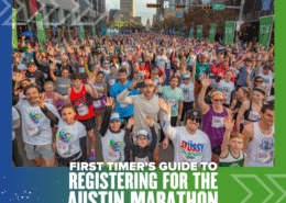 A large, energetic crowd of runners at the starting line of the Austin Marathon smiles and waves at the camera. The text reads, "First Timer Guide to Marathon Registration for the Austin Marathon. Austin Marathon Half Marathon & 5K