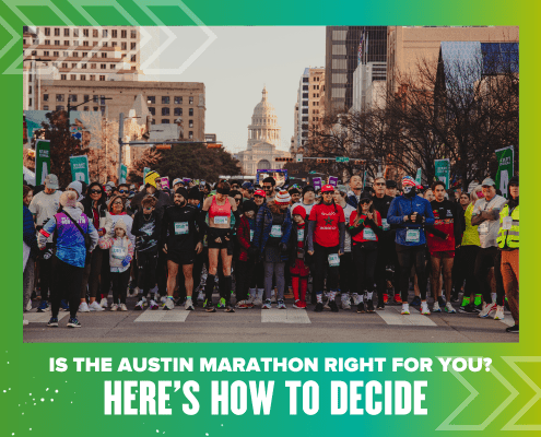 A large group of runners waits at the starting line of the Austin Marathon, with the Texas State Capitol building in the background. Text reads: "Is running the Austin Marathon right for you? Here’s how to decide. Austin Marathon Half Marathon & 5K