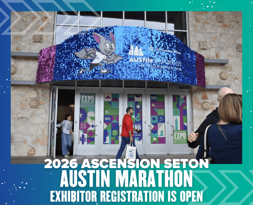 Entrance to the Austin Marathon Health & Fitness Expo with a blue and purple sequin display, mascot, and banners. Text reads: "2026 Ascension Seton Austin Marathon Exhibitor Registration is Open. Austin Marathon Half Marathon & 5K