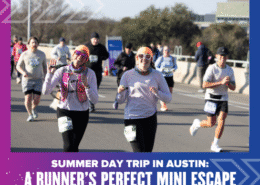 Two smiling runners, one giving a thumbs up, participate in a road race with others on a sunny day. The text reads, “Summer Day Trip Austin: A Runner Mini Escape—your perfect break in the heart of the city.”. Austin Marathon Half Marathon & 5K