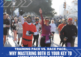 Runners smile and wave while participating in the Austin Marathon. The image features the title: "Training Pace vs. Race Pace: Why Mastering Both is Your Key to Austin Marathon Success. Austin Marathon Half Marathon & 5K