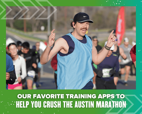 A smiling runner in a blue tank top and black cap raises both arms as he runs the marathon, surrounded by others. The text reads: “Our favorite training apps to help you crush the Austin marathon.” Training Apps for every runner!. Austin Marathon Half Marathon & 5K