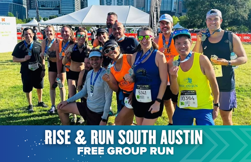 A diverse group of smiling runners pose together outside after a race, displaying medals. Behind them, tents, spectators, and city buildings are visible. A banner below reads, “Rise & Run South Austin Free Group Run,” celebrating community fitness. Austin Marathon Half Marathon & 5K