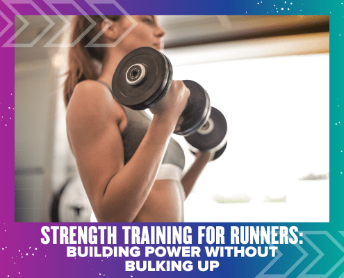 A woman in athletic wear lifts dumbbells indoors. Text at the bottom reads: "Strength training for runners: Building power without bulking up." The image features a colorful border and arrow graphics. Austin Marathon Half Marathon & 5K