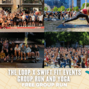A collage highlights Swift Fit Events with large groups at outdoor fitness gatherings: two group photos and two energetic outdoor yoga classes. Text below reads, "THE LOOP X SWIFT FIT EVENTS GROUP RUN AND YOGA FREE GROUP RUN. Austin Marathon Half Marathon & 5K