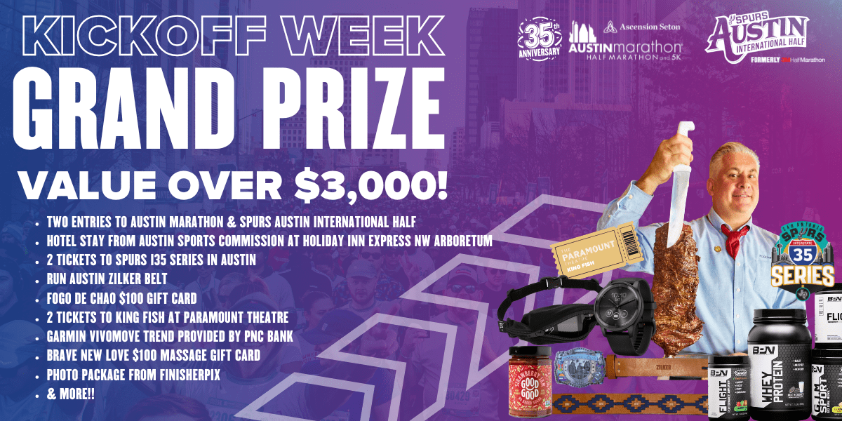 Promotional image for Run Austin Kickoff Week Grand Prize, valued over $3,000, featuring event tickets, hotel stay, food, fitness gear, massages, branded items, and festive graphics with logos. Austin Marathon Half Marathon & 5K