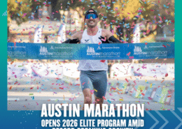 A male runner wearing sunglasses and a race bib triumphantly crosses the finish line at the Austin Marathon. Colorful confetti fills the air. Text at the bottom highlights record-breaking growth and announces the 2026 Elite Program. Austin Marathon Half Marathon & 5K