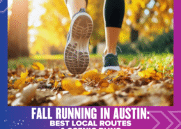 A close-up of a person’s running shoes on a leafy path during fall in Austin, with yellow leaves on the ground. Text reads: "Fall Running Austin: Best Local Routes & Scenic Runs. Austin Marathon Half Marathon & 5K