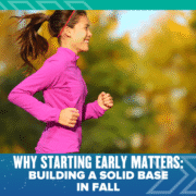 A woman in a pink jacket jogs outdoors on a sunny fall day. Text below reads, "Why starting early matters: Building a solid base in fall. Austin Marathon Half Marathon & 5K