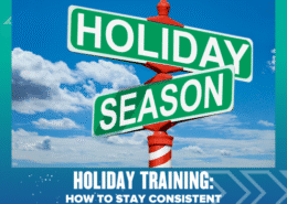 A street sign with "Holiday" and "Season" against a blue sky and clouds, above text that reads: "Holiday Training: How to stay consistent during celebrations." Teal borders and arrow graphics decorate the image. Austin Marathon Half Marathon & 5K