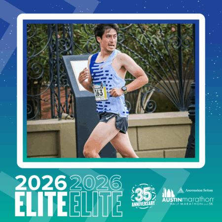 A male runner in a light blue tank top and shorts races outdoors, wearing bib number 263. The image is branded for the 2026 Austin Marathon’s 35th anniversary, highlighting his place in the elite group with “ELITE” boldly displayed at the bottom. Austin Marathon Half Marathon & 5K