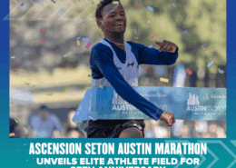 A smiling elite athlete crosses the finish line with arms raised at the Austin Marathon, breaking the blue race tape. Text announces the unveiling of the elite field for the 35th Anniversary event. Austin Marathon Half Marathon & 5K