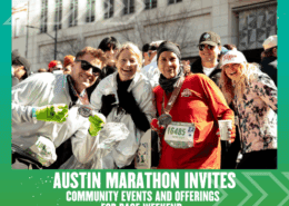 A group of marathon runners smile and pose with medals and drinks, surrounded by others, at an outdoor event. Text reads: “AUSTIN MARATHON INVITES COMMUNITY EVENTS AND OFFERINGS FOR RACE WEEKEND.”. Austin Marathon Half Marathon & 5K