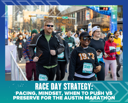 Runners smiling and walking at the Austin Marathon, wearing race bibs and cold-weather gear, with a city street and spectators in the background. Text below reads: "Race Day Strategy: Pacing, Mindset, When to Push vs Preserve. Austin Marathon Half Marathon & 5K