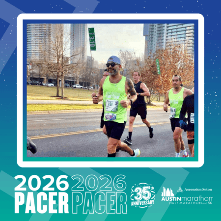A Pacer Group of runners in green tank tops, including a man with sunglasses and a gray beanie, run together during a race. The photo is framed with graphics for the 2026 Austin Marathon's 35th anniversary. Austin Marathon Half Marathon & 5K