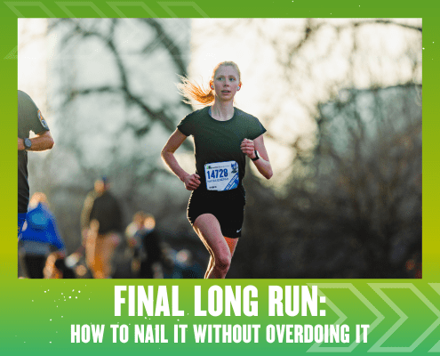 A young woman runs outdoors wearing a race bib, sunlight and trees in the background. Text reads: “FINAL LONG RUN: HOW TO NAIL IT WITHOUT OVERDOING IT”—perfect tips for your marathon training journey. Austin Marathon Half Marathon & 5K