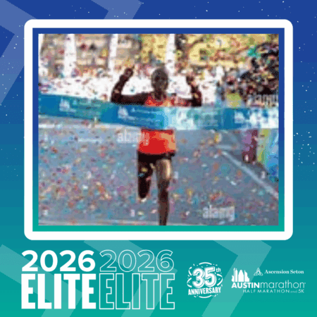 A runner crosses the finish line with arms raised in victory, surrounded by confetti, at the Austin Marathon & Half Marathon 35th Anniversary event. Event logos and “Elite Group 2026” text frame the image. Austin Marathon Half Marathon & 5K