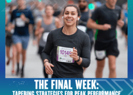 A woman with a race bib runs and smiles during a marathon, surrounded by other runners. The text at the bottom reads: "THE FINAL WEEK: Tapering strategies to achieve peak performance. Austin Marathon Half Marathon & 5K