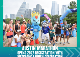 A group of smiling people, two mascots, and a city skyline in the background celebrate outdoors. Large text reads: "Austin Marathon 2027 Registration Kicks Off with a Weeklong Launch Celebration. Austin Marathon Half Marathon & 5K