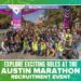 A group of people poses under the vibrant Austin Marathon banner, surrounded by confetti and donned in diverse uniforms. The Texas Capitol stands proudly in the background as the text invites you to "Explore Exciting Roles at the Austin Marathon Recruitment Event. Austin Marathon Half Marathon & 5K